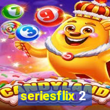 seriesflix 2